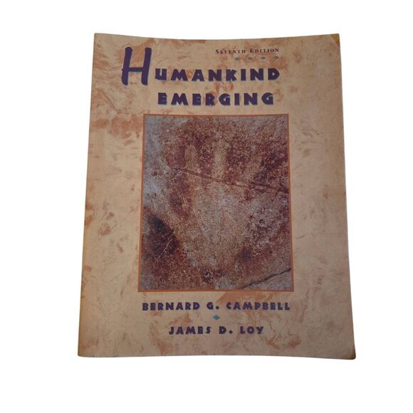 Humankind emerging 7th edition by Bernard G. Campbell and James D. Loy - harper - Picture 1 of 7
